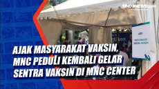 Ajak Masyarakat Vaksin,...