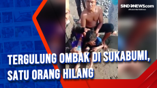 Tergulung Ombak di Sukabumi,...