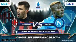 RCTI Plus Siarkan AC Milan vs Napoli, Jadi Laga Penentuan Tuan Rumah