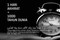 Soal Waktu : Benarkah Sehari di Akhirat Sama dengan 1.000 Tahun di Dunia?