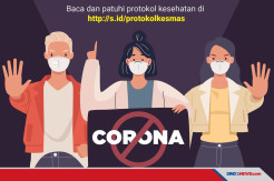 Lakukan Isolasi Lokal, Patuhi Protokol Kesehatan