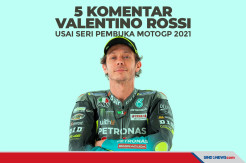 Simak 5 Komentar Rossi Usai Seri Pembuka MotoGP 2021
