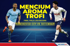 Final Piala Liga Inggris: Manchester City vs Tottenham Hotspur