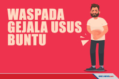 Waspadai Gejala-Gejala Awal Usus Buntu Berikut Ini!