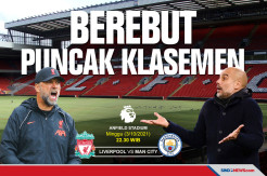 Preview Liverpool vs Manchester City: Perebutan Puncak Klasemen