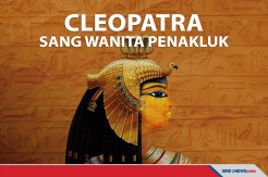 Cleopatra Sang Wanita Penakluk, Tak Hanya Terkenal Kecantikannya