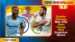 Man City Yakin Singkirkan Madrid, Saatnya Momentum Dovi Juara