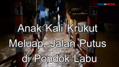 Anak Kali Krukut Meluap, Jalan Putus di Pondok Labu