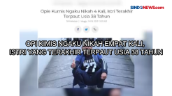 Opie Kumis Ngaku Nikah 4 Kali, Istri Terakhir Terpaut 38 Tahun