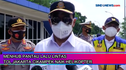 Menhub Pantau Lalu Lintas Tol Jakarta Cikampek Naik Helikopter