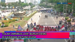 Tolak Omnibus Law, Buruh Demo di Kawasan Patung Kuda