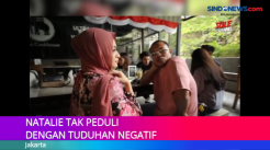 Natalie Tak Peduli dengan Tuduhan Negatif Kepadanya