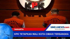 KPK Menetapkan Wali Kota Cimahi Ajay Priatna Sebagai Tersangka