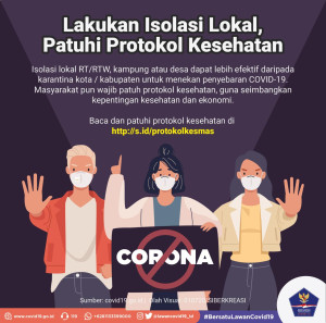 Lakukan Isolasi Lokal,...