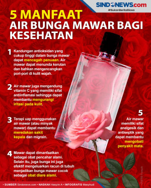 5 Manfaat Air Bunga...