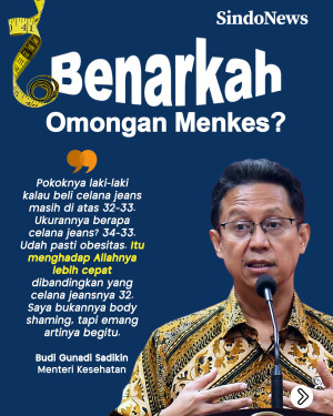 Menkes: Laki-laki Celananya...