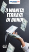 Tiga Wanita Paling Kaya...