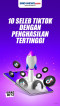 Sepuluh Seleb TikTok...