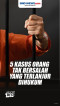 Deretan Kasus Orang...
