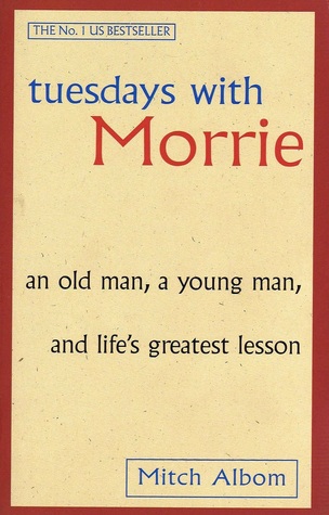 Memaknai Kehidupan ala Dosen Morrie dari Tuesdays with Morrie