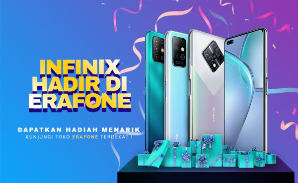 Ponsel Infinix Resmi Nongkrong di Seluruh Gerai Erafone