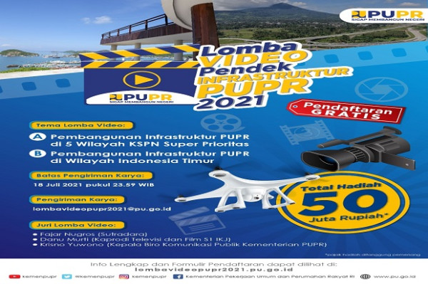 Pacu Kreativitas, Kementerian PUPR Gelar Lomba Video Infrastruktur 2021