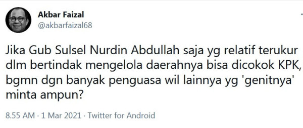 Akbar Faizal Bicara Kasus Nurdin Abdullah, Ada Apa?