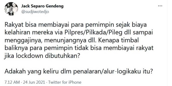 Soal Lockdown, Sujiwo Tejo: Rakyat Bisa Biayai Pemimpin, Kenapa Pemimpin Tak Bisa Biayai Rakyat?