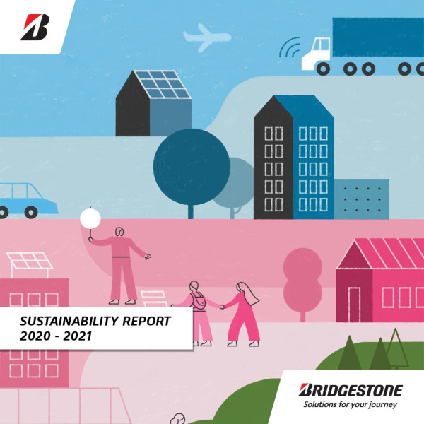 Menuju Sustainable Company, Bridgestone Keluarkan Laporan Berkelanjutan 2020-2021