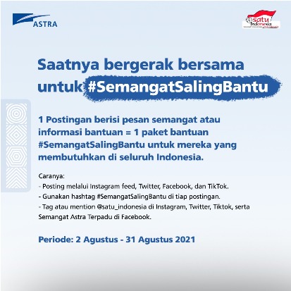 Rayakan HUT ke-76 Kemerdekaan RI, Astra Ajak Masyarakat Gelorakan Gerakan #SemangatSalingBantu