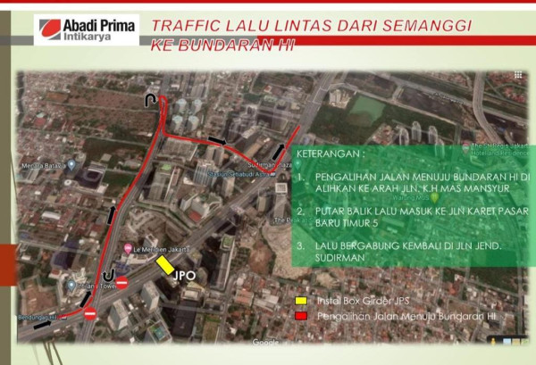 Ada Pemasangan JPO di Depan Hotel Le Meridien, Lalu Lintas Menuju HI Dialihkan