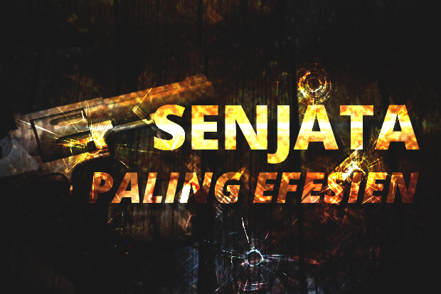 10 Senjata Paling Efektif...