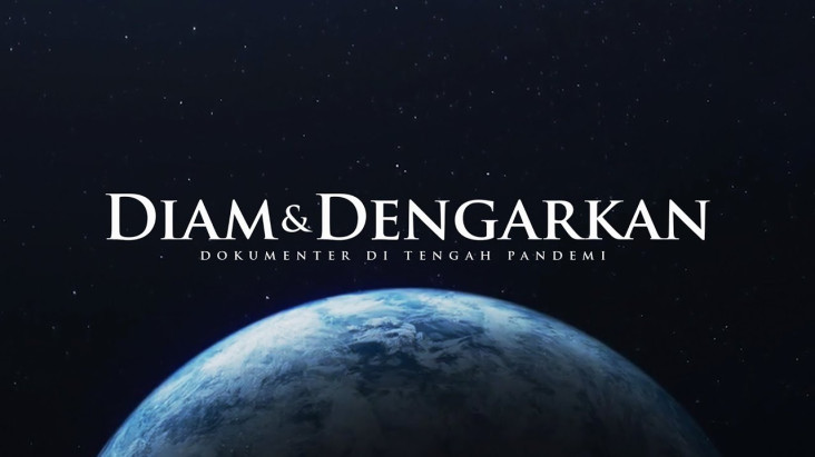 Diam & Dengarkan, Film...