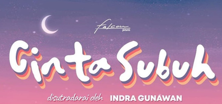 5 Fakta Film Cinta Subuh...