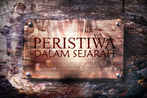 7 Peristiwa Besar yang...