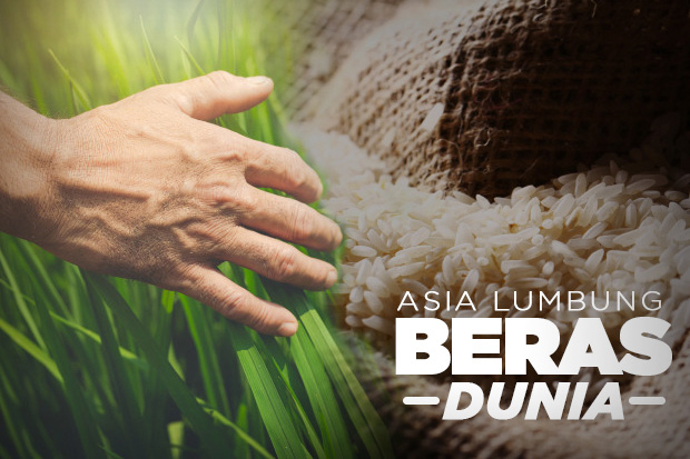 Asia Lumbung Beras Dunia,...