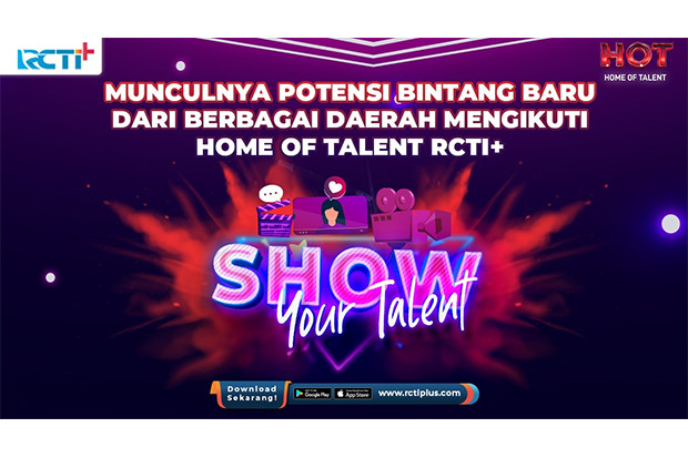 Home of Talent RCTI+...