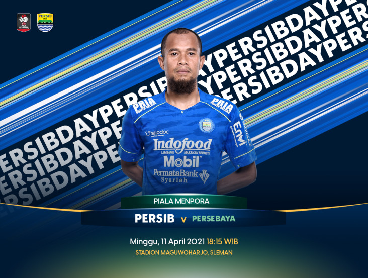 Hadapi Persebaya, Persib...