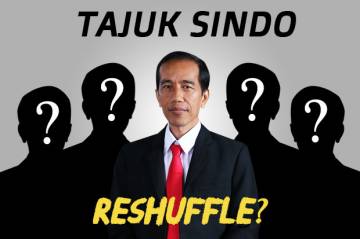 Ihwal Reshuffle Kabinet,...
