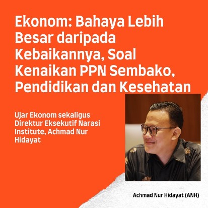 Ekonom: Kenaikan PPN...