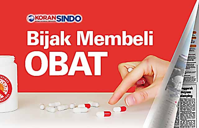 Bijak Mengonsumsi Obat...