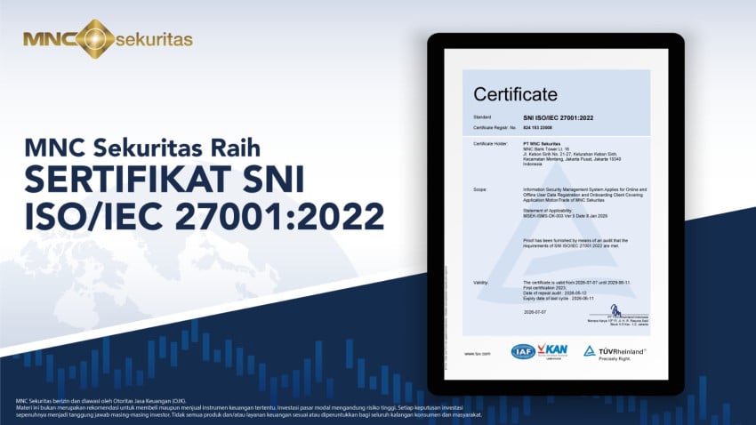 Perkuat Tata Kelola Keamanan Informasi, MNC Sekuritas Perpanjang Sertifikasi ISO/IEC 27001:2022