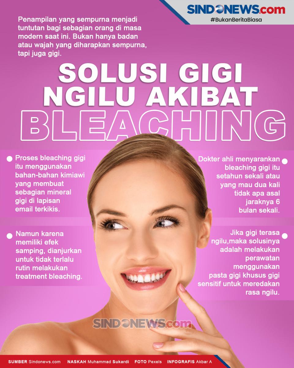 Sering Bleaching Gigi...