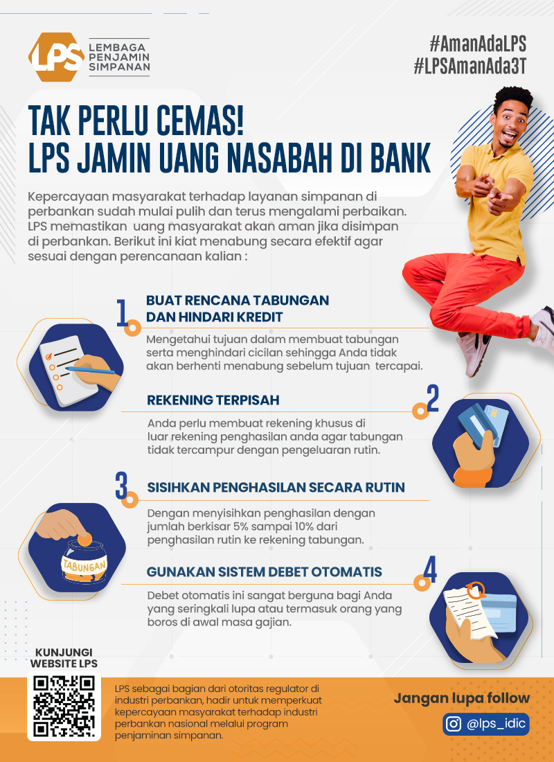 Tak Perlu Cemas, LPS...
