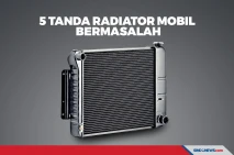 Radiator Rusak! Kenali...