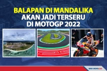 Balapan di Sirkuit Mandalika...