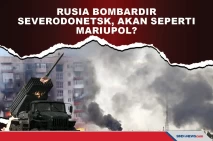 Rusia Bombardir Severodonetsk,...