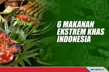 6 Makanan Ekstrem Indonesia,...