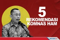 Ini 5 Rekomendasi Komnas...