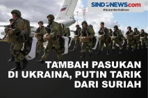 Tambah Pasukan di Ukraina,...